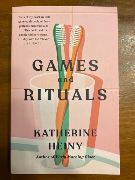 Heiny, Katherine - Games and Rituals (Paperback)
