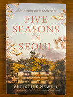 Newell, Christine - Five Seasons in Seoul (Trade Paperback)