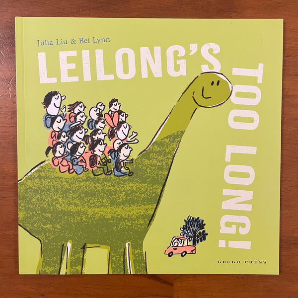 Liu, Julia - Leilong's Too Long (Paperback)