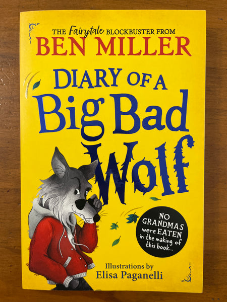 Miller, Ben - Diary of a Big Bad Wolf (Paperback)