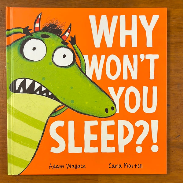 Wallace, Adam - Why Won't You Sleep (Hardcover)