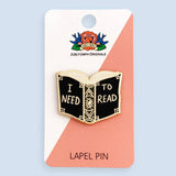 Jubly Umph Lapel Pin - I Need To Read