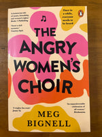 Bignell, Meg - Angry Women's Choir (Paperback)
