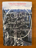Sciolino, Elaine - Only Street in Paris (Paperback)