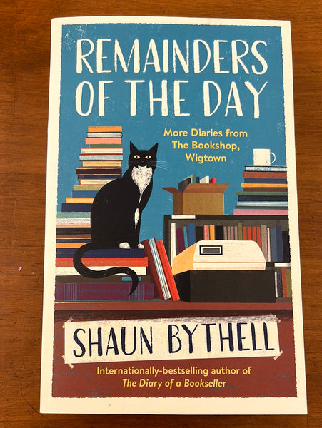 Bythell, Shaun - Remainders of the Day (Trade Paperback)