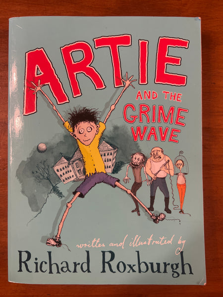 Roxburgh, Richard - Artie and the Grime Wave (Paperback)