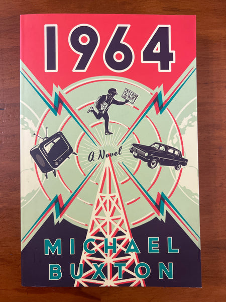 Buxton, Michael - 1964 Nineteen Sixty Four (Trade Paperback)