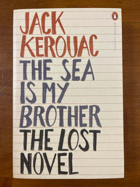 Kerouac, Jack - Sea is My Brother (Paperback)