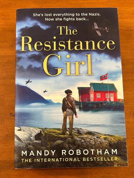 Robotham, Mandy - Resistance Girl (Paperback)