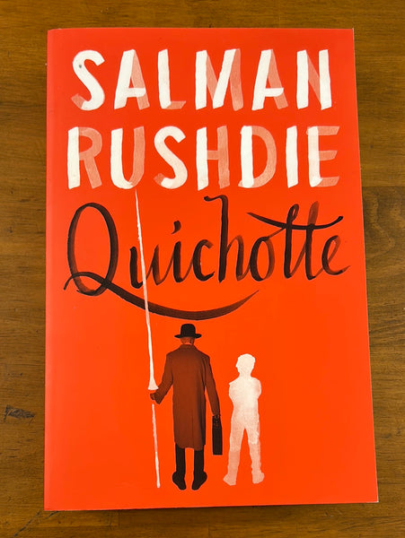 Rushdie, Salman - Quichotte (Trade Paperback)