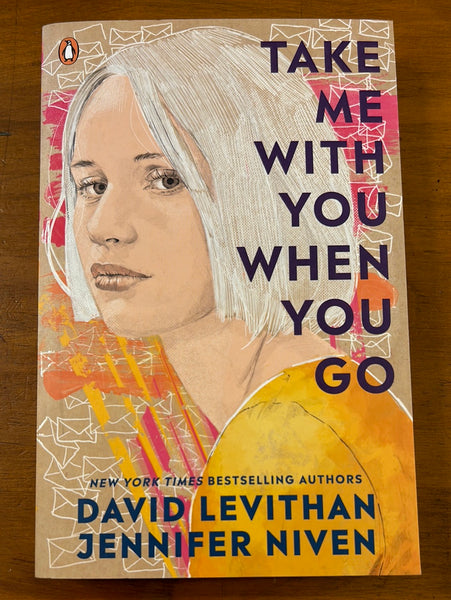 Levithan, David - Take Me With You When You Go (Paperback)