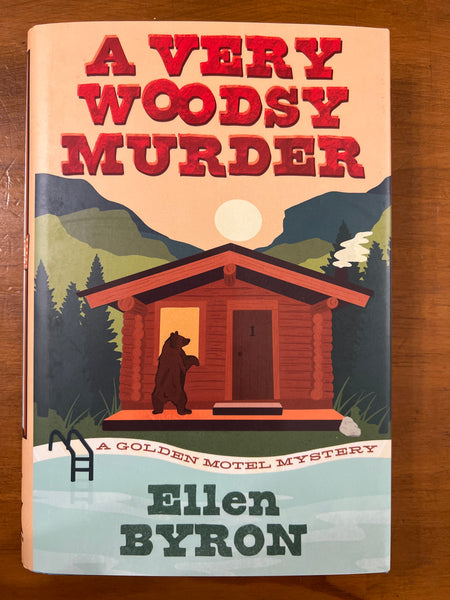 Byron, Ellen - Very Woodsy Murder (Hardcover)