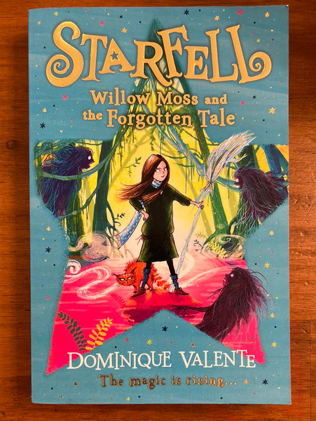 Valente, Dominique - Starfell Willow Moss and the Forgotten Tale (Paperback)
