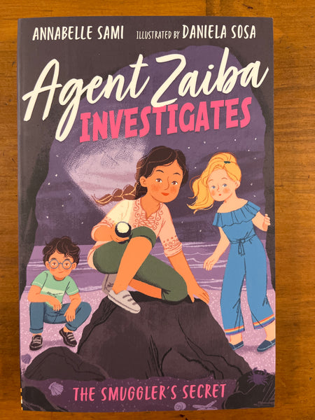 Sami, Annabelle - Agent Zaibi Investigates Smuggler's Secret (Paperback)