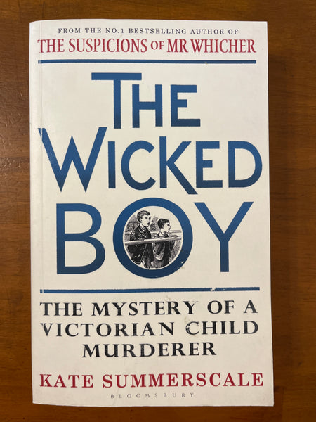 Summerscale, Kate - Wicked Boy (Paperback)