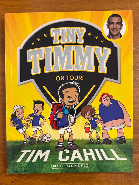 Cahill, Tim - Tiny Timmy 05 On Tour (Paperback)