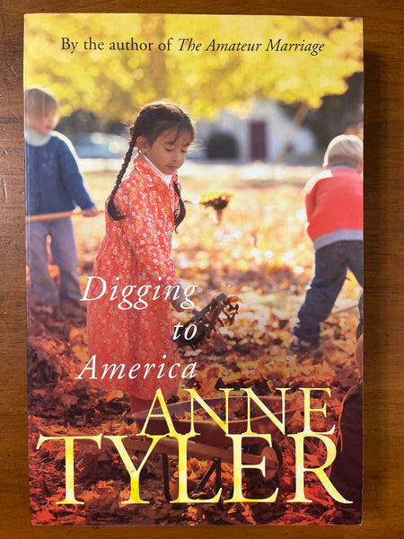 Tyler, Anne - Digging to America (Trade Paperback)