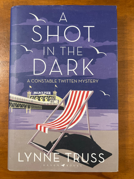 Truss, Lynne - Shot in the Dark (Hardcover)