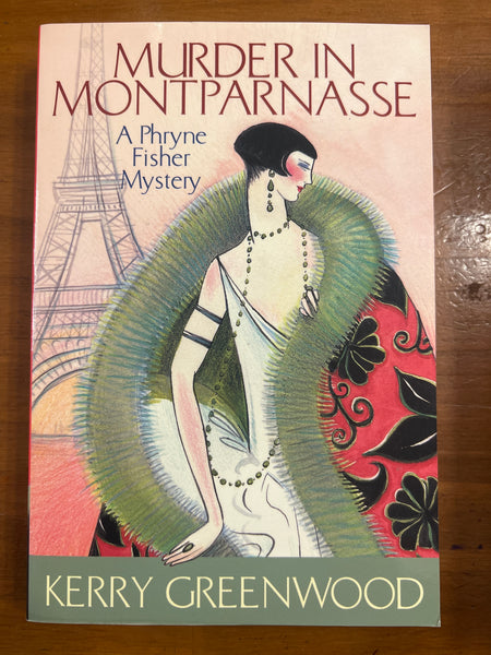 Greenwood, Kerry - Murder in Montparnasse (Paperback)