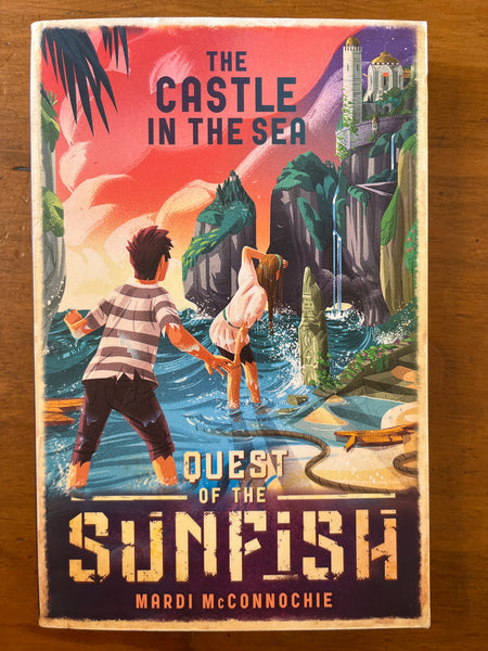 McConnochie, Mardi - Castle in the Sea 02 Quest of the Sunfish (Paperback)