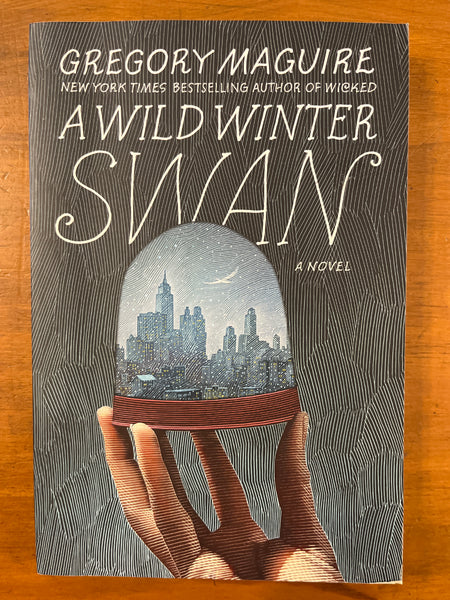 Maguire, Gregory - Wild Winter Swan (Paperback)
