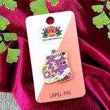 Jubly Umph Lapel Pin - I Do What I Want