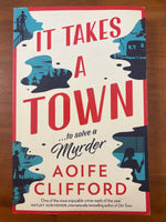 Clifford, Aoiffe - It Takes a Town (Trade Paperback)