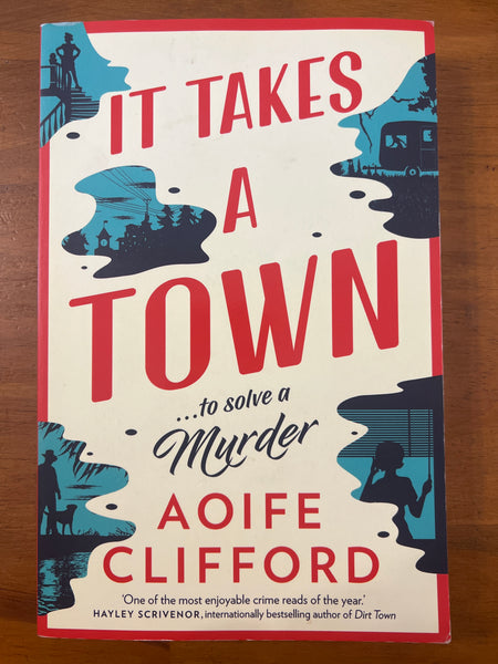 Clifford, Aoiffe - It Takes a Town (Trade Paperback)