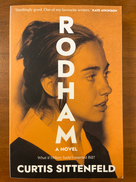 Sittenfeld, Curtis - Rodham (Trade Paperback)