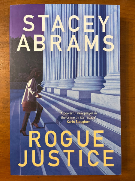 Abrams, Stacey - Rogue Justice (Trade Paperback)