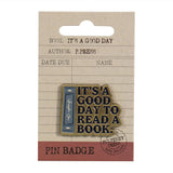 Pin Badge - Pulteney Press (Good Day)