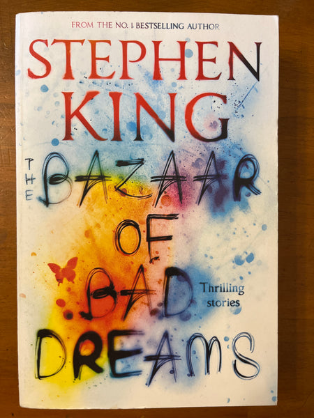 King, Stephen - Bazaar of Bad Dreams (Trade Paperback)