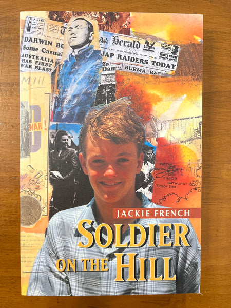 French, Jackie - Soldier on the Hill (Paperback)