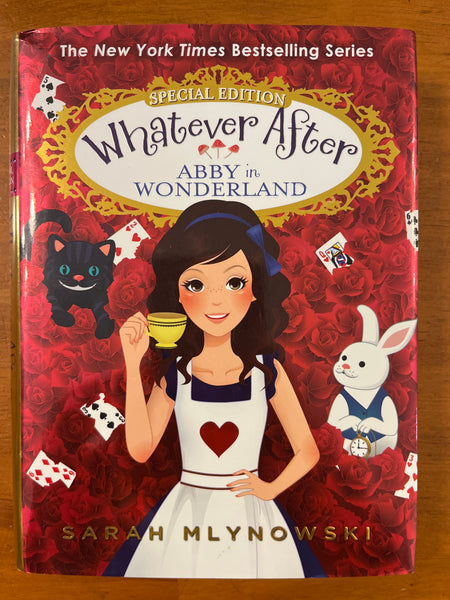 Mlynowski, Sarah - Whatever After Abby in Wonderland (Hardcover)