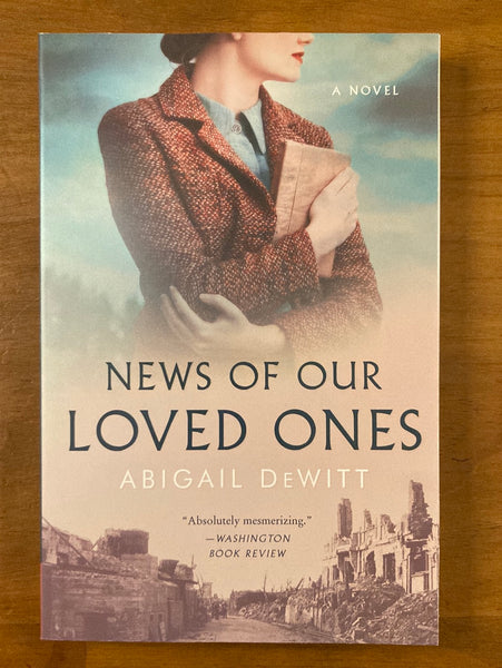 DeWitt, Abigail - News of Our Loved Ones (Paperback)
