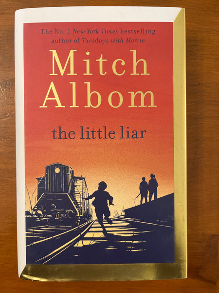 Albom, Mitch - Little Liar (Hardcover)