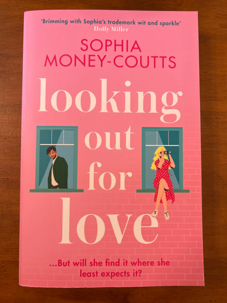 Money-Coutts, Sophia - Looking Out for Love (Trade Paperback)