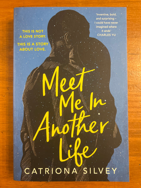 Silvey, Catriona - Meet Me in Another Life (Paperback)