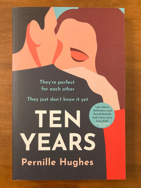 Hughes, Pernille - Ten Years (Trade Paperback)