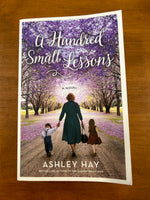 Hay, Ashley - Hundred Small Lessons (Paperback)