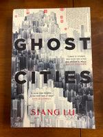 Lu, Siang - Ghost Cities (Trade Paperback)