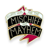 Mischief And Mayhem Lapel Pin