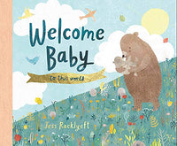 Hardcover - Racklyeft, Jess - Welcome Baby to this World