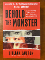 Lauren, Jillian - Behold the Monster (Trade Paperback)