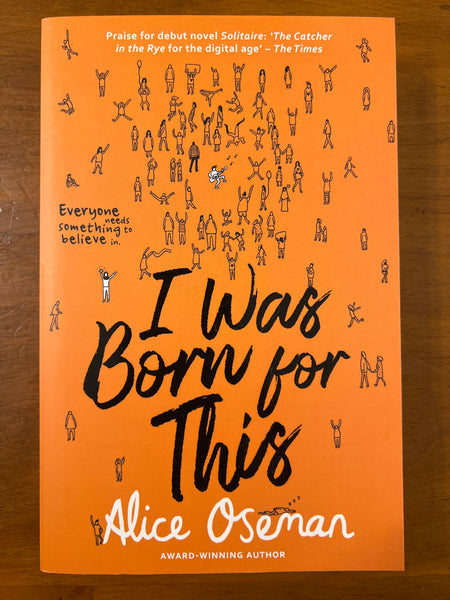 Oseman, Alice - I Was Born For This (Paperback)