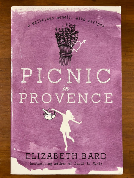 Bard, Elizabeth - Picnic in Provence (Trade Paperback)