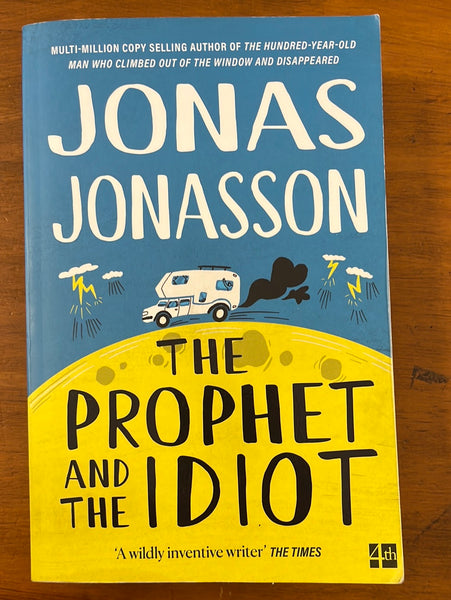 Jonasson, Jonas - Prophet and the Idiot (Paperback)