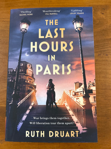 Druart, Ruth - Last Hours in Paris (Paperback)