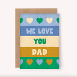 LSS Card - Father's Day - We Love You Dad
