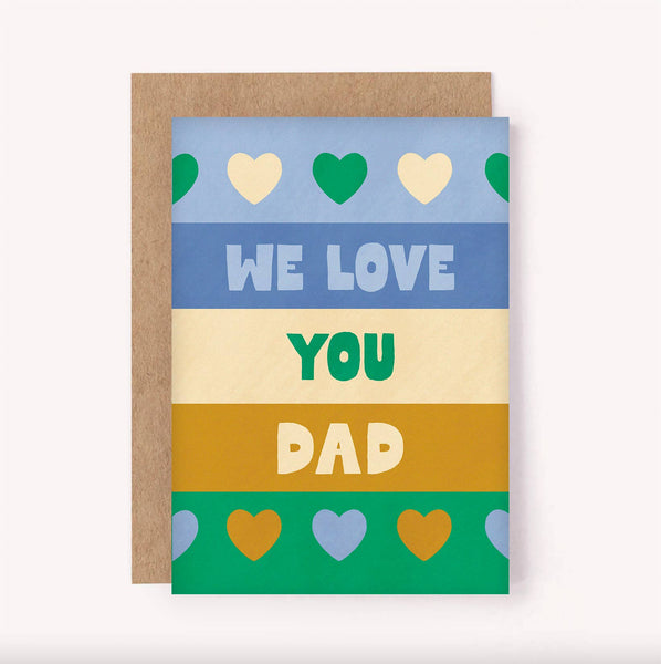 LSS Card - Father's Day - We Love You Dad